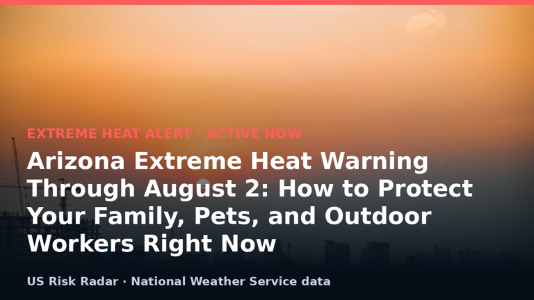 alert extreme heat warning az 2026 08 01