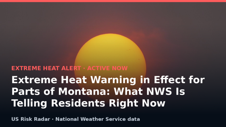 Extreme Heat Warning in Effect for Parts of Montana: What NWS Is Telling Residents Right Now 2 featured extreme heat warning in effect for parts of montan v2
